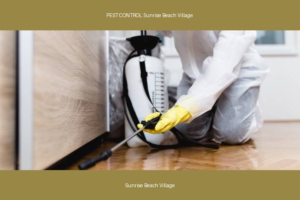 PEST CONTROL Sunrise Beach Village